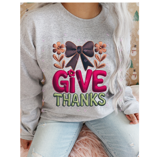 Give Thanks Shirt/ Sweater
